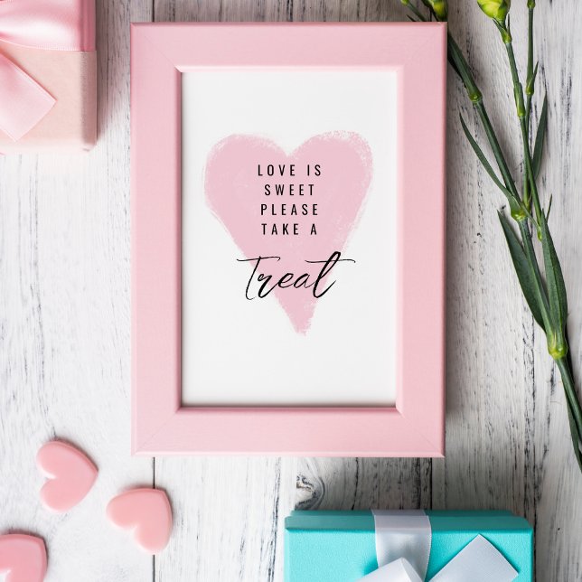 “Love is sweet please take a treat” table top sign (Creator Uploaded)