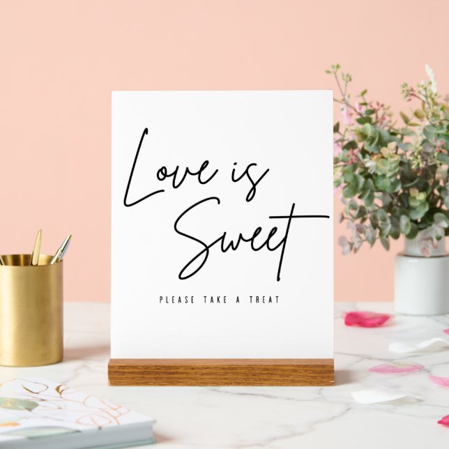 Love Is Sweet Please Take A Treat Wedding Acrylic Sign (Wedding)