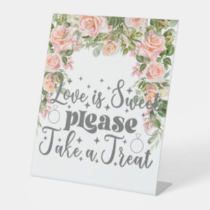 Love is Sweet Please Take a Treat Wedding Pedestal Sign