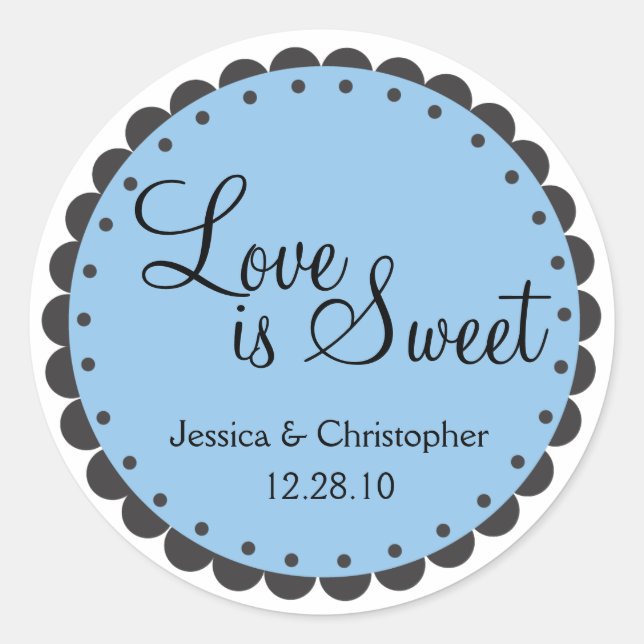 Love is Sweet - Scalloped Edge - Personlize Classic Round Sticker (Front)