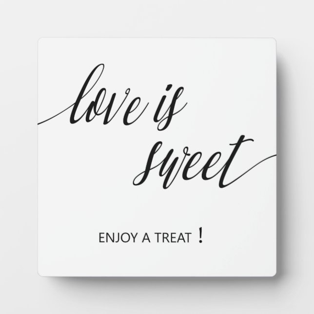 Love is sweet sign Tabletop Plaque with Easel (Front)