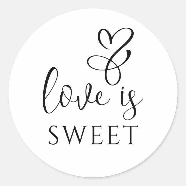  "Love Is Sweet" Sticker – Charming and Heartfelt  (Front)