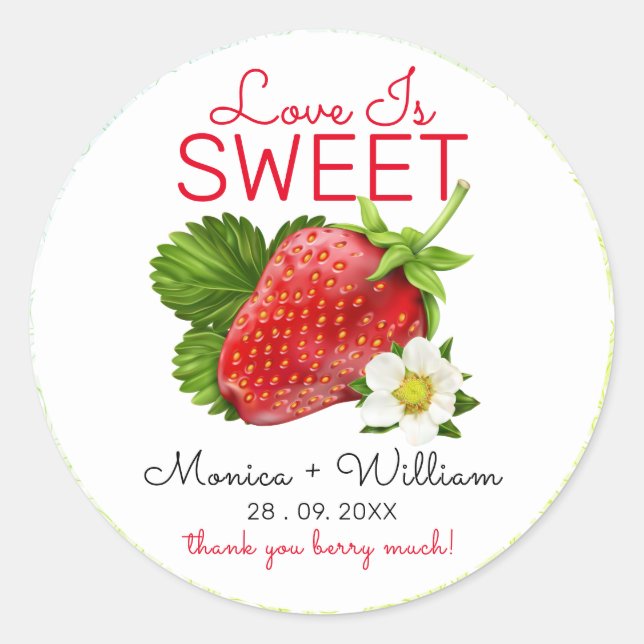 Love Is Sweet Strawberry Wedding Classic Round Sticker (Front)
