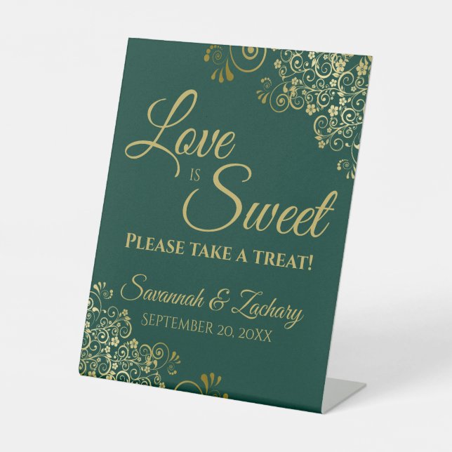 Love is Sweet Take a Treat Gold on Emerald Green Pedestal Sign (Front)