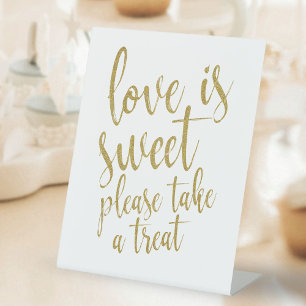Love Is Sweet Take A Treat Gold Wedding Table Sign