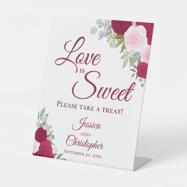 Love is Sweet Take a Treat Magenta & Pink Roses Pedestal Sign (Front)