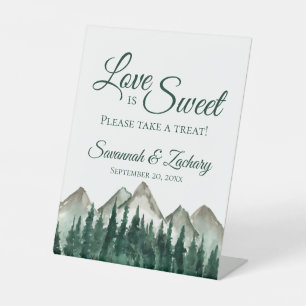 Love is Sweet Take a Treat Mountains & Pines Pedestal Sign