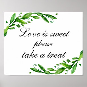 Love is sweet take a treat print. Wedding sign