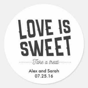 Love is sweet take a treat sticker