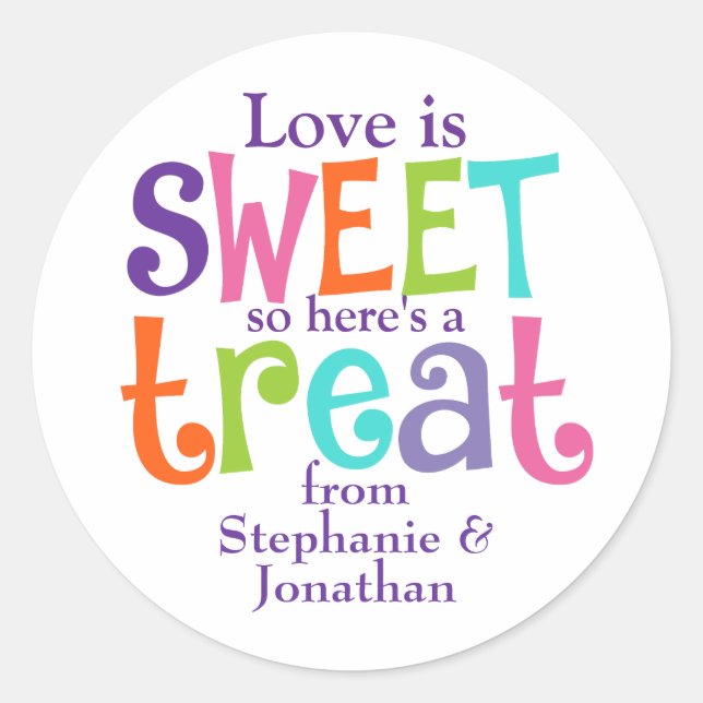 Love Is Sweet Wedding Favour Classic Round Sticker (Front)