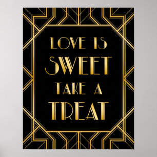 Love is Sweet Wedding Sign   Gatsby Art Deco