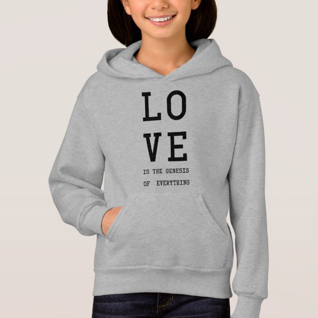 Love is the genesis of everything /black letters  (Front)