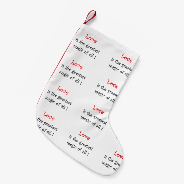 Love is the greatest Magic-christmas stocking (Front (Hanging))