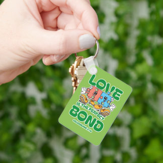 Love Is the Perfect Bond Key Ring