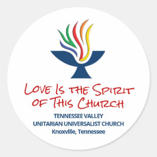 Love is the Spirit - TVUUC Classic Round Sticker