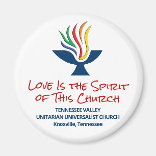 Love is the Spirit - TVUUC Magnet