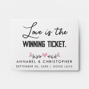 Love is the Winning Ticket Wedding Lottery favor Envelope