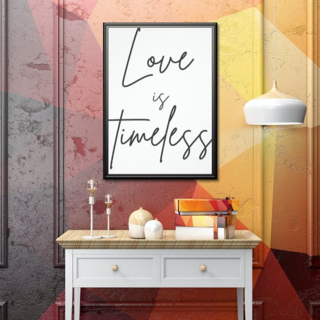 "Love is timeless romantic poster for the future (Creator Uploaded)
