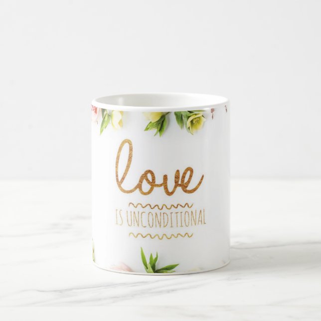 Love is Unconditional, pink roses Coffee Mug (Center)
