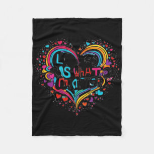 Love Is What S - Inspirational Quote Design Sticke Fleece Blanket
