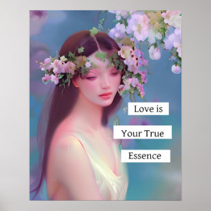 Love is Your True Essence Fairy Like Angelic Poster