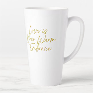 Love is Your Warm Embrace Tall Latte Mug