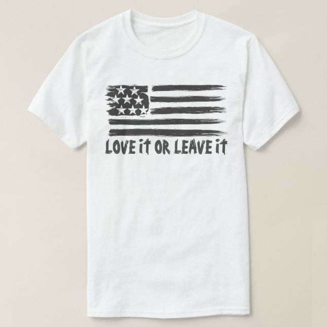 love it or leave it american flag T-Shirt (Design Front)