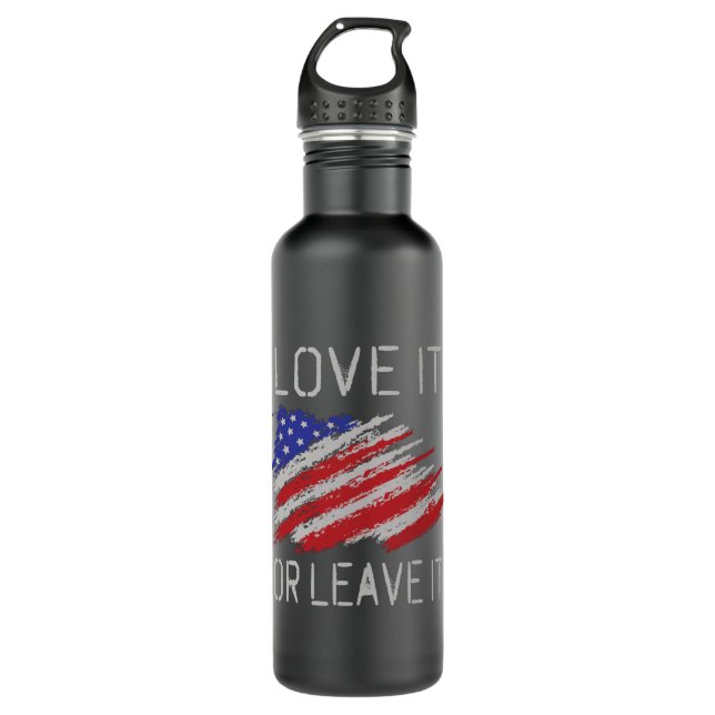 Love it or leave it USA Flag 710 Ml Water Bottle (Front)