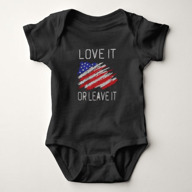 Love it or leave it USA Flag Baby Bodysuit (Front)
