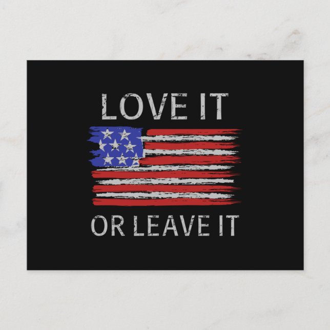 Love it or leave it USA Flag Postcard (Front)