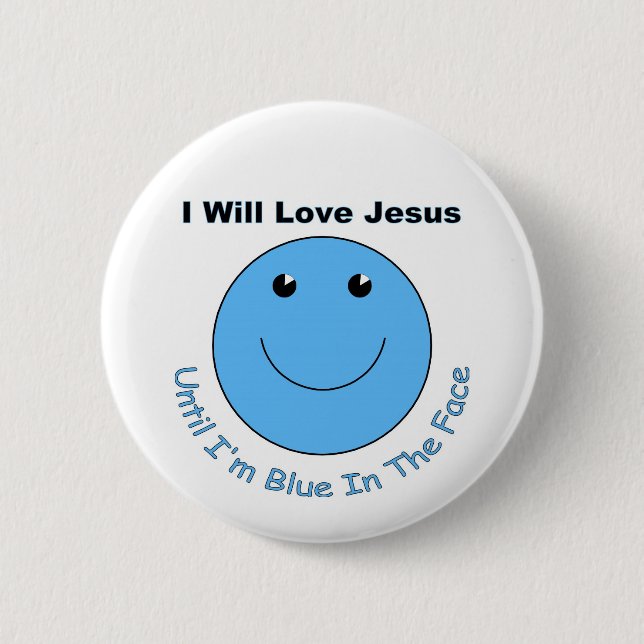 Love Jesus face 6 Cm Round Badge (Front)