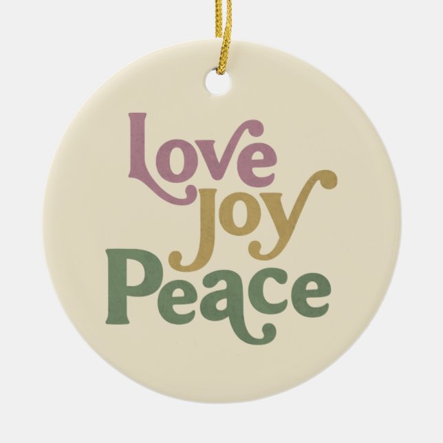 Love Joy Peace Ceramic Ornament (Front)