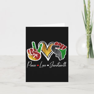 Love Juneteenth Black Pride Freedom 4th Of July 1 Card