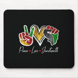 Love Juneteenth Black Pride Freedom 4th Of July Mouse Pad