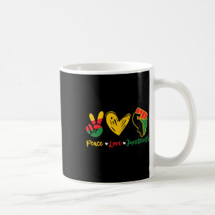 Love Juneteenth Black Pride Freedom 4th Of July Wo Coffee Mug