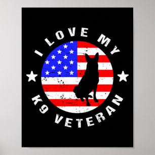 Love K9 Veteran - Military Police Dog Performance Poster