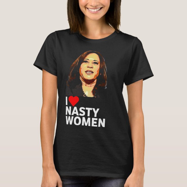 Love Kamala Harris Nasty Woman Tee Shirt For Men W (Front)