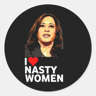Love Kamala Harris Nasty Woman Tee Shirt For Men W Classic Round Sticker