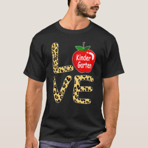 Love Kindergarten Leopard Back To School Kinder Te T-Shirt