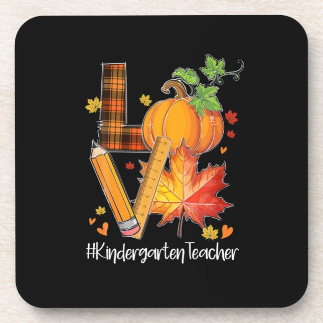LOVE Kindergarten Teacher Fall Leaves Autumn Coaster (Front)