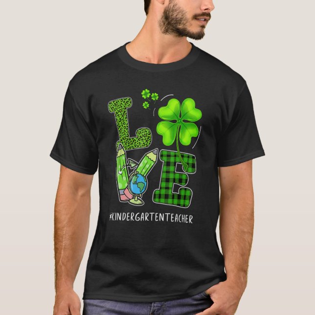 LOVE Kindergarten Teacher Shamrock Leopard St Patr T-Shirt (Front)