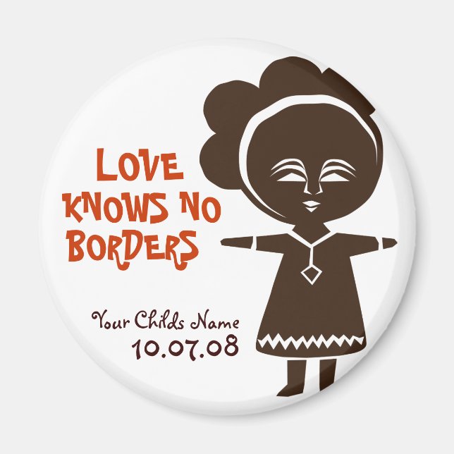 Love Knows No Borders Magnet (Front)
