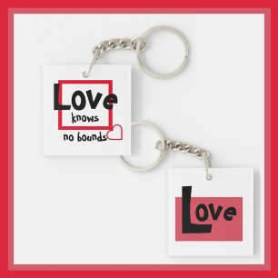 Love Knows No Bounds Black White and Red Key Ring