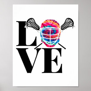 Love Lacrosse Shirt For Lacrosse Player Lax  Poster