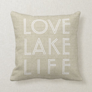 LOVE LAKE LIFE custom lake name Cushion