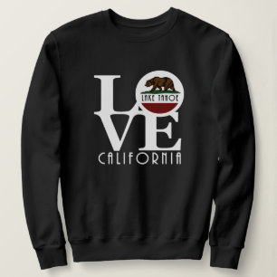 LOVE Lake Tahoe California Sweatshirt