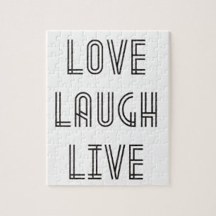 Love Laugh Live Jigsaw Puzzle