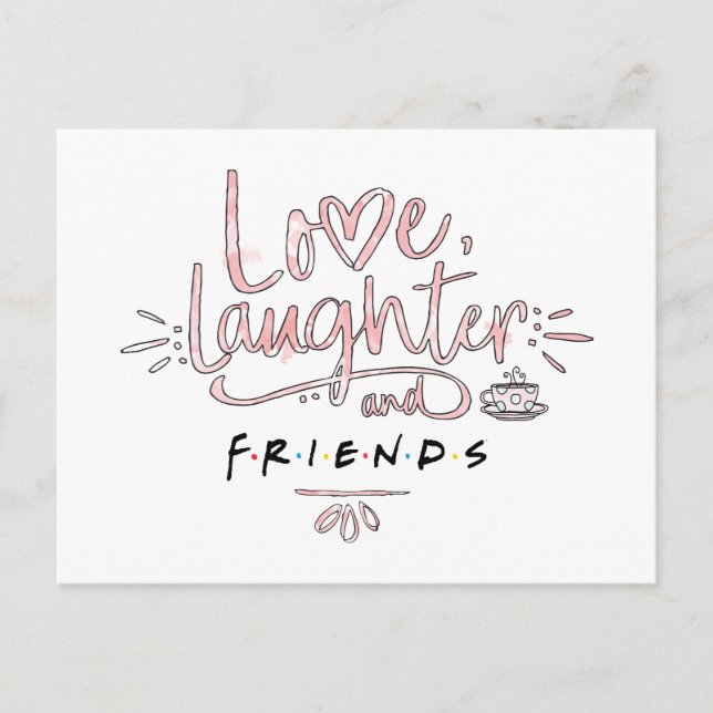 Love, Laughter and FRIENDS™ Invitation Postcard (Front)
