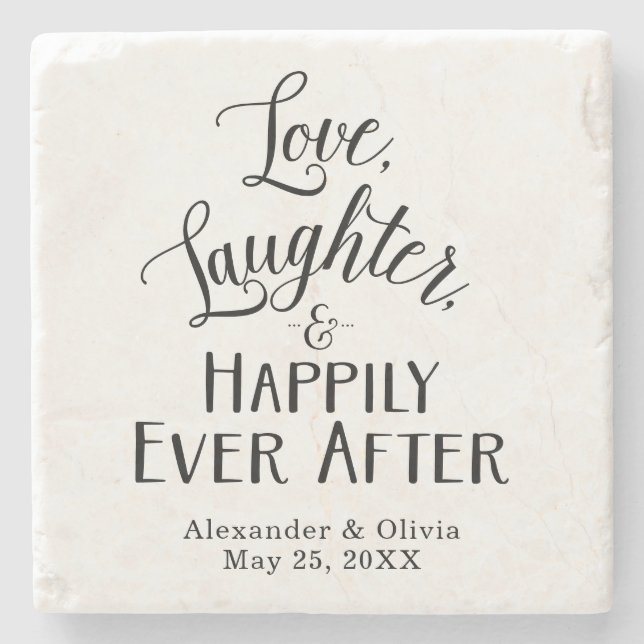 Love, Laughter, and Happily Ever After Stone Coaster (Front)