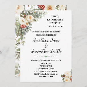 Love Laughter Happily Engagement Winter Floral Invitation